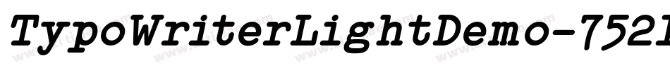 TypoWriterLightDemo-752l字体转换 TypoWriterLightDemo-752l字体转换