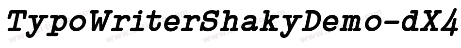 TypoWriterShakyDemo-dX46字体转换