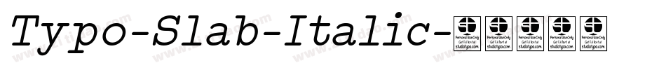 Typo-Slab-Italic字体转换