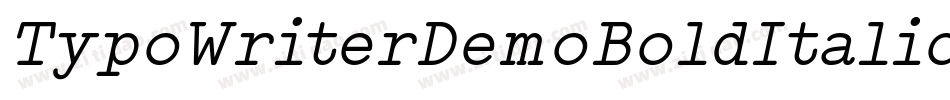 TypoWriterDemoBoldItalic-258w字体转换