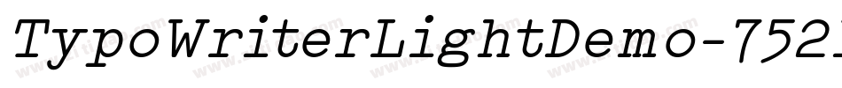 TypoWriterLightDemo-752l字体转换 TypoWriterLightDemo-752l字体转换