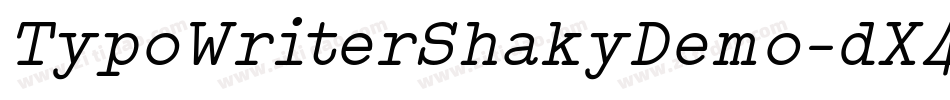 TypoWriterShakyDemo-dX46字体转换