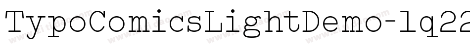 TypoComicsLightDemo-1q22字体转换