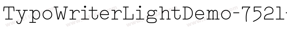 TypoWriterLightDemo-752l字体转换 TypoWriterLightDemo-752l字体转换