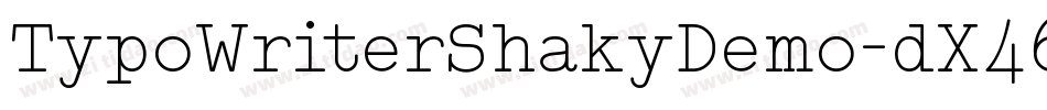 TypoWriterShakyDemo-dX46字体转换