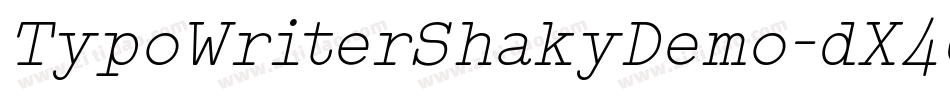 TypoWriterShakyDemo-dX46字体转换