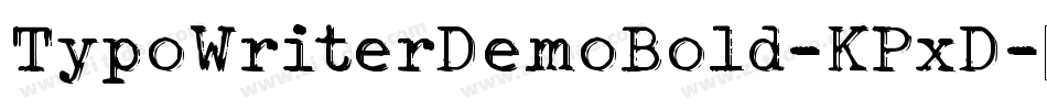 TypoWriterDemoBold-KPxD字体转换