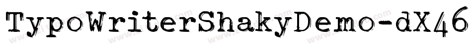 TypoWriterShakyDemo-dX46字体转换