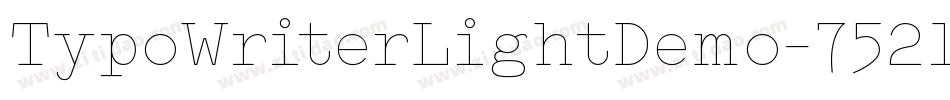 TypoWriterLightDemo-752l字体转换 TypoWriterLightDemo-752l字体转换