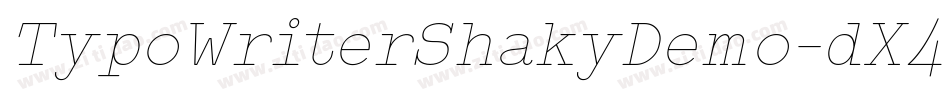 TypoWriterShakyDemo-dX46字体转换