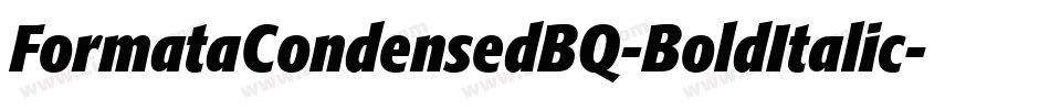 FormataCondensedBQ-BoldItalic字体转换