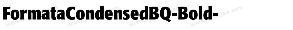 FormataCondensedBQ-Bold字体转换