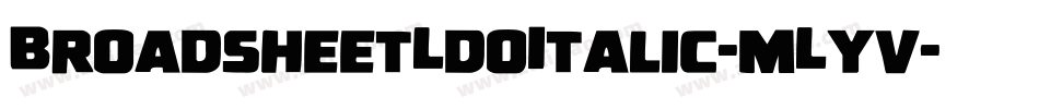 BroadsheetLdoItalic-mLyv字体转换