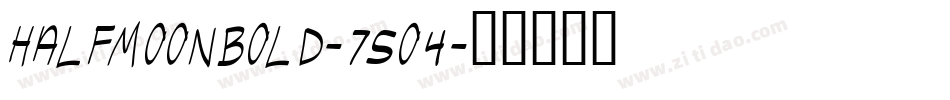 HalfmoonBold-75O4字体转换