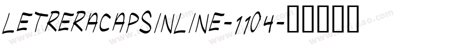 LetreraCapsInline-11O4字体转换 LetreraCapsInline-11O4字体转换