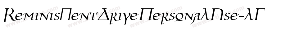 ReminiscentDrivePersonalUse-lGlX字体转换 ReminiscentDrivePersonalUse-lGlX字体转换