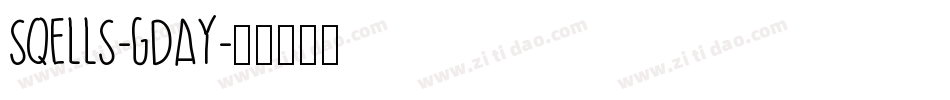 Sqells-GDAy字体转换