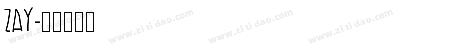Zay字体转换