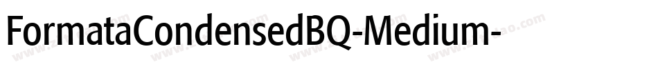 FormataCondensedBQ-Medium字体转换