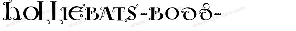 Holliebats-B0D8字体转换 Holliebats-B0D8字体转换