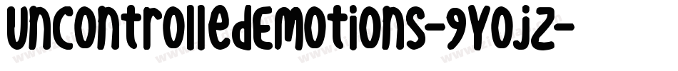UncontrolledEmotions-9YojZ字体转换