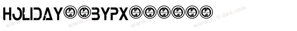 Holiday-4ByPx字体转换