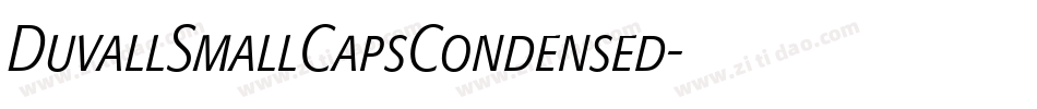DuvallSmallCapsCondensed字体转换