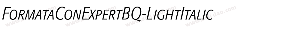 FormataConExpertBQ-LightItalic字体转换