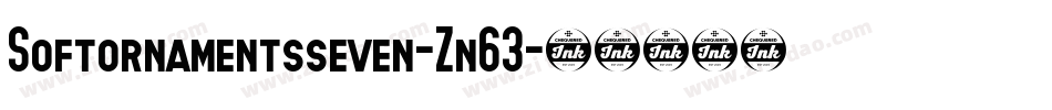Softornamentsseven-Zn63字体转换 Softornamentsseven-Zn63字体转换