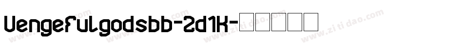 Vengefulgodsbb-2d1K字体转换