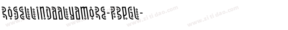 RosellindaAlyamore-7BPgl字体转换