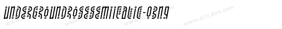 UndergroundRoseSemiItalic-03n9字体转换 UndergroundRoseSemiItalic-03n9字体转换