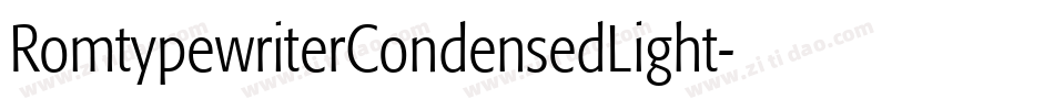 RomtypewriterCondensedLight字体转换