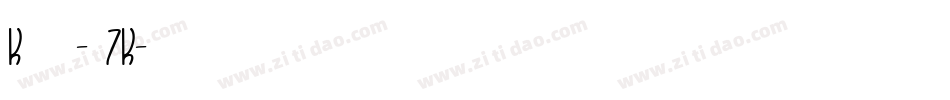Knewave-pl7K字体转换