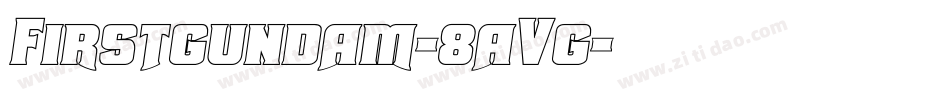 Firstgundam-8aVg字体转换