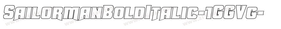 SailormanBoldItalic-1GGVg字体转换