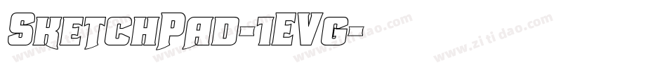 SketchPad-1EVg字体转换 SketchPad-1EVg字体转换