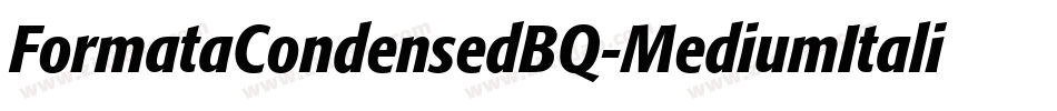 FormataCondensedBQ-MediumItalic字体转换