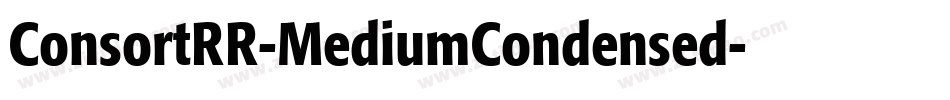 ConsortRR-MediumCondensed字体转换
