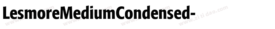 LesmoreMediumCondensed字体转换