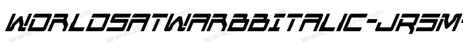 WorldsatwarbbItalic-jR5M字体转换