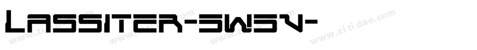Lassiter-5w5v字体转换