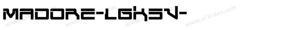 Madore-lgK5V字体转换