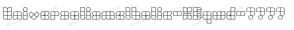 UniversalismeItalic-X3qwd字体转换