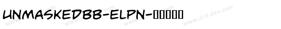 UnmaskedBb-Elpn字体转换