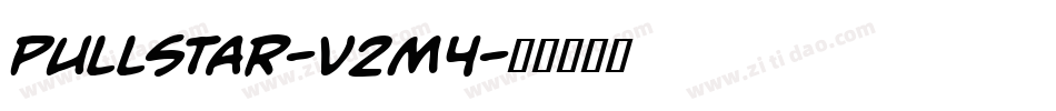 Pullstar-v2m4字体转换