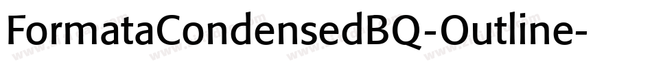 FormataCondensedBQ-Outline字体转换