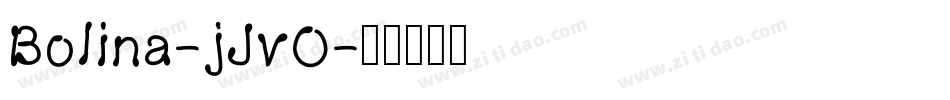 Bolina-jJvO字体转换