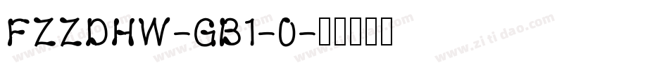 FZZDHW-GB1-0字体转换