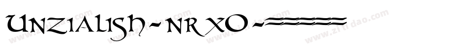 Unzialish-nrxO字体转换